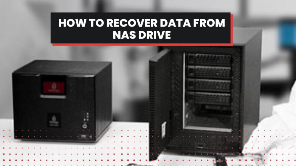 Recover Data from NAS Drive