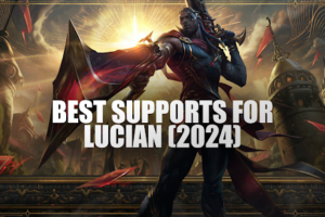 Best Supports For Lucian